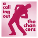 The Chancers - A Calling Out CD