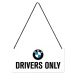 Plechová cedule BMW - Drivers Only, 20 x 10 cm