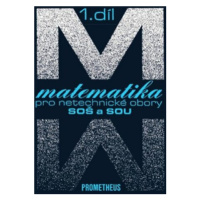 Matematika pro netechnické obory SOŠ a SOU, 1. díl (kniha + CD) - Emil Calda