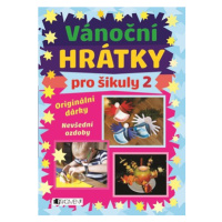 Vánoční hrátky pro šikuly 2  | Kolektiv