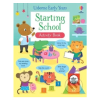 Starting School Activity Book - Jessica Greenwell,  Genine Delahaye (ilustrátor), Christine Shel