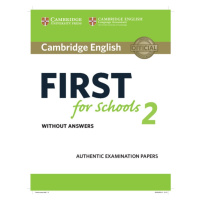 Cambridge English First for Schools 2 Student´s Book without answers Cambridge University Press
