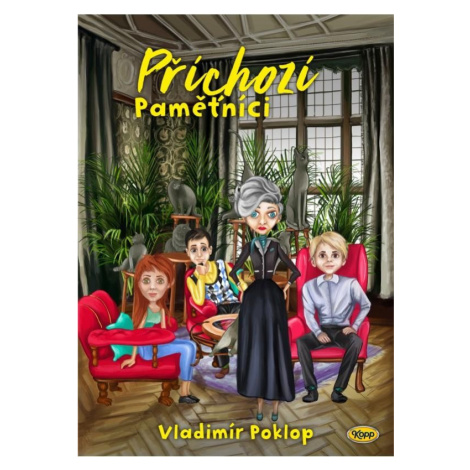 Příchozí 4 - Paměťníci - Vladimír Poklop Kopp