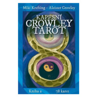 Kapesní Crowley Tarot - Kniha + 78 karet - Aleister Crowley, Miki Krefting