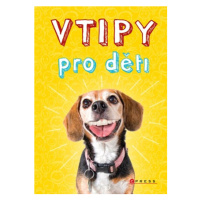 Vtipy pro děti | Hana Vavřinová, autorů kolektiv