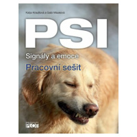 PSI Signály a emoce - Pracovní sešit - Katja Kraußová, Gabi Maueová