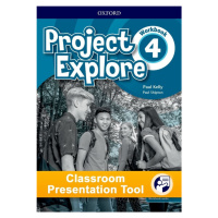 Project Explore 4 Classroom Presentation Tool eWorkbook (OLB) Oxford University Press