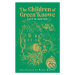 The Children of Green Knowe (70th anniversary illustrated edition) - kniha z kategorie Fantasy