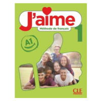 J'aime : Livre de l'eleve 1