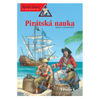 Pirátská nauka - Renée Hollerová, Silvia Christophová