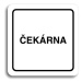 Accept Piktogram "čekárna" (80 × 80 mm) (bílá tabulka - černý tisk)