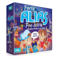 Párty Alias Pro děti