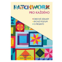 Patchwork pro každého