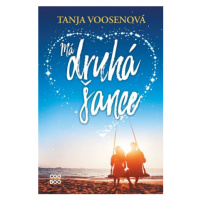 Má druhá šance | Tanja Voosenová, Petra Badalec