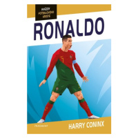 Hvězdy fotbalového hřiště - Ronaldo | Petr Jiříček, Harry Coninx, Ben Farr