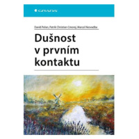 Dušnost v prvním kontaktu