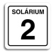 Accept Piktogram "solárium 2" (80 × 80 mm) (bílá tabulka - černý tisk)