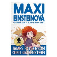 Maxi Einsteinová: Geniálny experiment - Chris Grabenstein, James Patterson - kniha z kategorie B