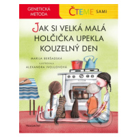 Genetická metoda - Čteme sami: Jak si velká malá holčička upekla kouzelný den - kniha z kategori