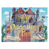 All at Once Upon a Time (A Picture Book) - Mara Rockliff, Gladys Jose (ilustrátor) - kniha z kat