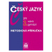 Český jazyk pro 3. ročník gymnázií Metodická příručka SPN - pedagog. nakladatelství