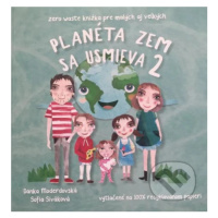 Planéta Zem sa usmieva 2 (Zero Waste knižka pre malých aj veľkých) - kniha z kategorie Naučné kn