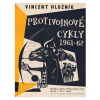 Obrazová reprodukce Vincent Hložník Anti War Exhibition (Political Vintage), 30x40 cm