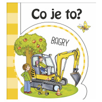 Co je to? Bagry