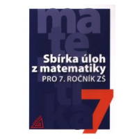 Sbírka úloh z matematiky pro 7. ročník ZŠ Prometheus nakladatelství