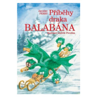 Příběhy draka Balabána - Jaroslav Perry, Luděk Pivoňka