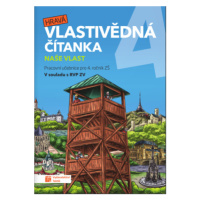 Hravá vlastivědná čítanka 4 – Naše vlast