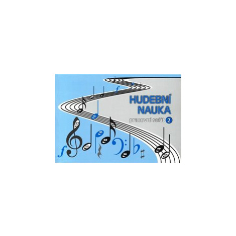 Hudební nauka - pracovní sešit 2 - Martin Vozar Talacko Music
