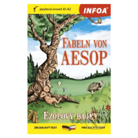 Fabeln von Aesop / Ezopovy bajky (Zrcadlový text pro začátečníky A1-A2)