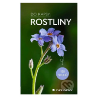 Rostliny - Do kapsy (158 druhů) - Eva-Maria Dreyer - kniha z kategorie Biologie