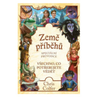 Země příběhů – speciální průvodce - Chris Colfer