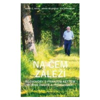 Na čem záleží - Eva Muroňová, Tomáš C. Havel, Hanni Neubauer