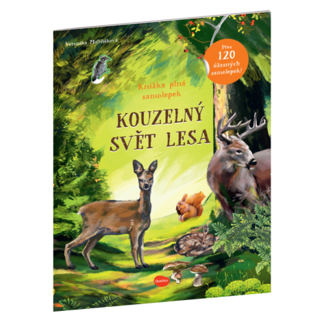 KOUZELNÝ SVĚT LESA – Kniha samolepek PRESCO