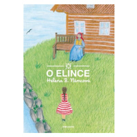 O Elince | Helena B. Němcová