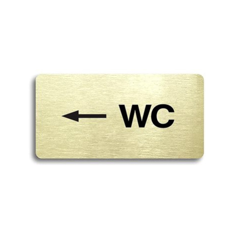 Accept Piktogram "WC VLEVO" (160 × 80 mm) (zlatá tabulka - černý tisk bez rámečku)
