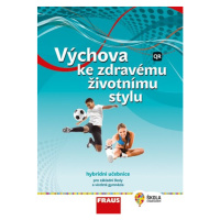 Výchova ke zdravému životnímu stylu - hybridní učebnice /nová generace/ - Krejčí M., Šulová L., 