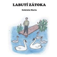 Labutí zátoka - Gabriela Marta