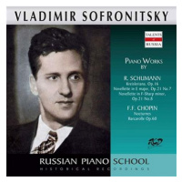 Sofronitsky Vladimir: Kreisleriana, Op. 16 / Chopin: Nocturnes, Barcarolle - CD