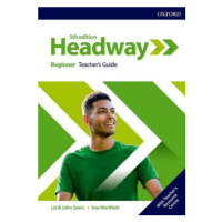 New Headway Beginner Teacher´s Book with Teacher´s Resource Center (5th) - John a Liz Soars