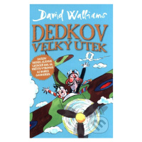 Dedkov veľký útek - David Walliams - kniha z kategorie Beletrie pro děti