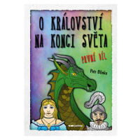 O království Na konci světa – 1. díl