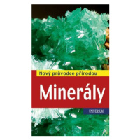 Minerály - Nový průvodce přírodou - Rupert Hochleitner