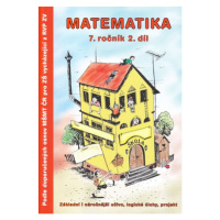 Matematika 7. r. pracovní sešit 2. díl - Kočí S., Kočí L., Procházka B.