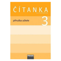 Čítanka 3 pro ZŠ - příručka učitele