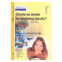 Chcete se dostat na lékařskou fakultu? - Biologie (2.díl)