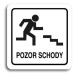 Accept Piktogram "pozor schody" (80 × 80 mm) (bílá tabulka - černý tisk)